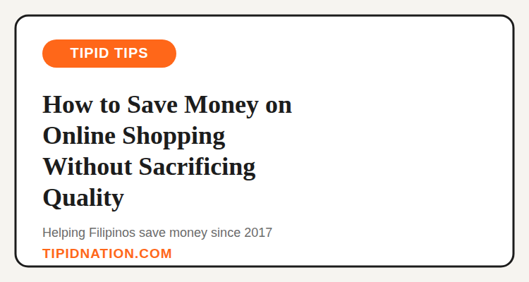How Filipino shoppers save money online without buying junk