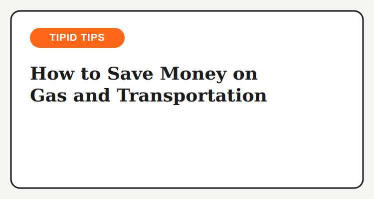 Tipid Tips: how to save on gas and transportation in the Philippines