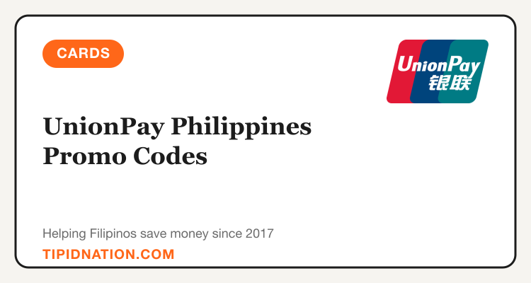 UnionPay Philippines China and Japan travel card offers: 9 offers updated weekly