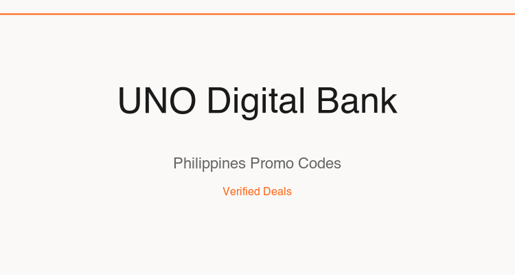 UNO Digital Bank Philippines promo codes and verified discount vouchers — June 2026 deals updated weekly by TipidNation