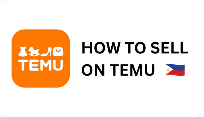 How to Sell on Temu Philippines?