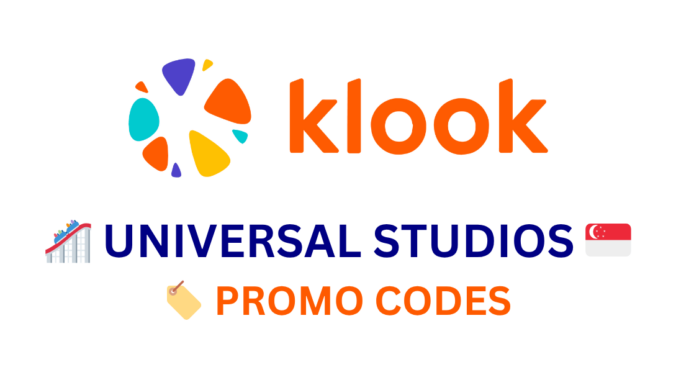 Klook Universal Studios Singapore Ticket Promo Codes